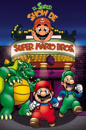 The Super Mario Bros. Super Show! poszter