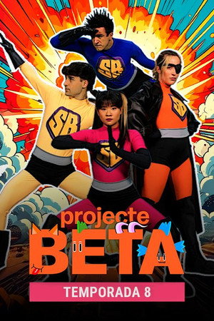 Projecte BETA. La sèrie 8. évad (2025-09-08) poszter