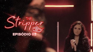 The Stripper 1. évad Ep.2 2. epizód