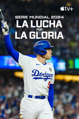 Fight for Glory: 2024 World Series poszter
