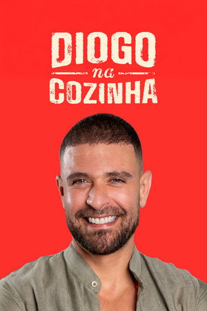 Diogo na Cozinha poszter