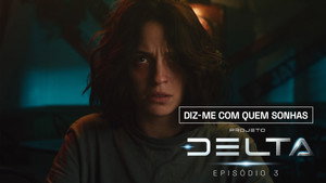 Projeto Delta 1. évad Ep.3 3. epizód