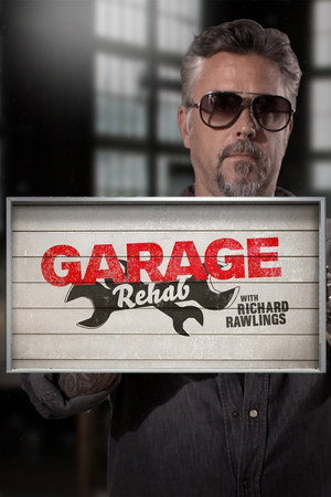 Garage Rehab 1. évad (2017-08-30) poszter