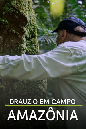 Drauzio em Campo 2. évad (2020-05-29) poszter