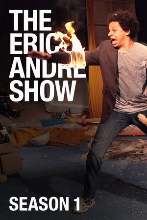 Eric André show 1. évad (2012-05-20) poszter