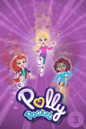 Polly Pocket 3. évad (2021-09-29) poszter