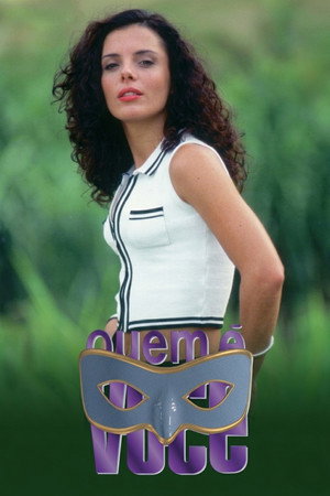 Quem é Você? 1. évad (1996-03-04) poszter