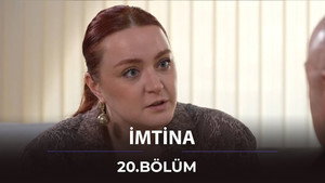 İmtina 1. évad Ep.20 20. epizód