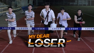 My Dear Loser รักไม่เอาถ่าน kép
