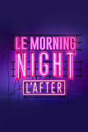Le Morning Night Speciális epizódok (2023-11-02) poszter