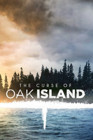 Oak Island átka 2. évad (2014-11-04) poszter