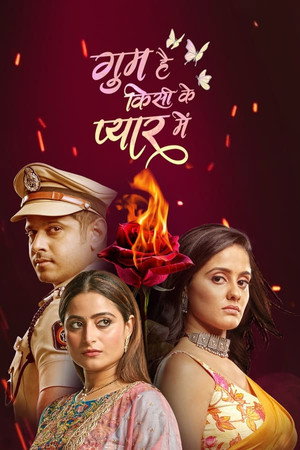 घुम है किसिकी प्यार में 2. évad (2023-06-28) poszter