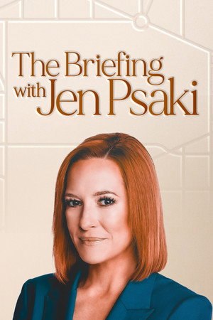 The Briefing with Jen Psaki poszter