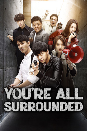 You're All Surrounded poszter