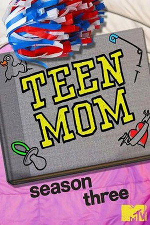 Teen Mom 3 poszter