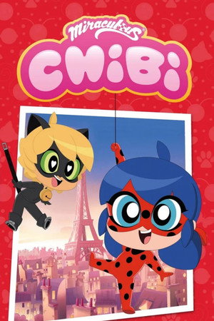 Miraculous Chibi 1. évad (2018-08-30) poszter