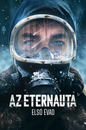 Az eternauta 1. évad (2025-04-30) poszter