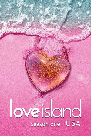 Love Island USA 1. évad (2019-07-09) poszter