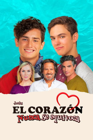Juntos El Corazón Nunca Se Equivoca poszter