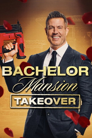 Bachelor Mansion Takeover poszter