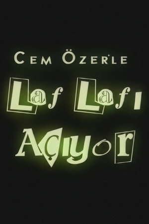 Laf Lafı Açıyor