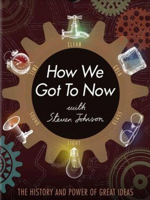 Steven Johnson: Hogyan jutottunk idáig? poszter