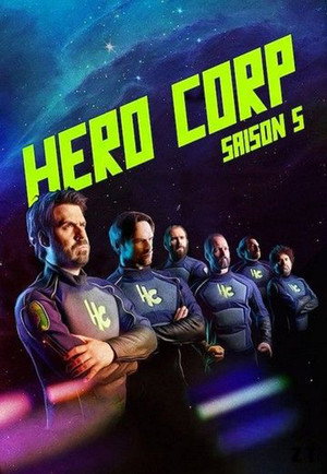 Hero Corp 5. évad (2017-05-24) poszter