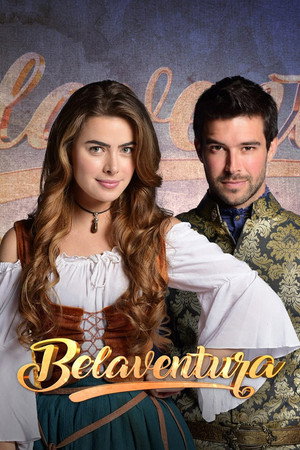Belaventura 1. évad (2017-07-25) poszter
