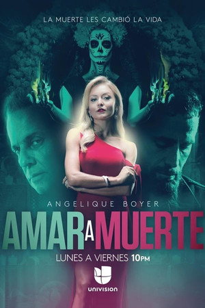 Amar a Muerte poszter