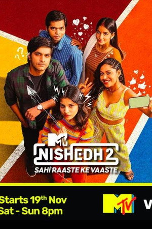 MTV Nishedh 2. évad (2022-11-19) poszter
