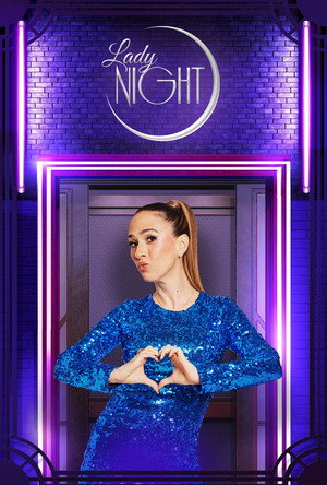 Lady Night 9. évad (2025-08-18) poszter