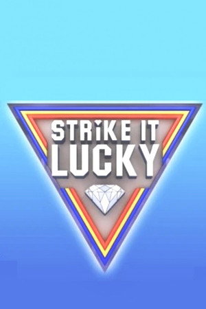 Strike It Lucky poszter