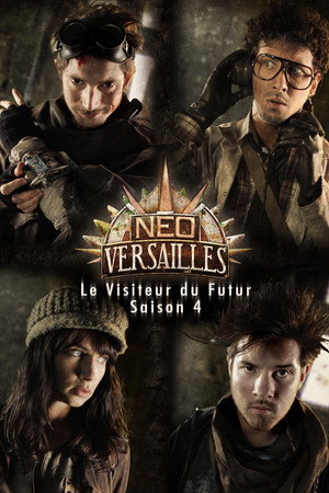 Le Visiteur du Futur 4. évad (2014-01-19) poszter