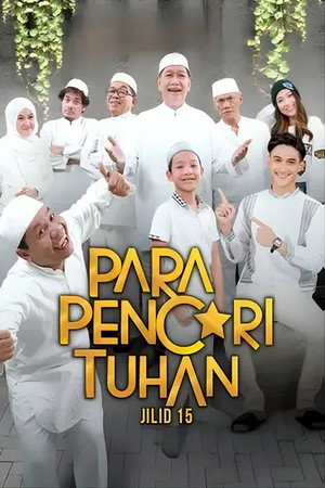 Para Pencari Tuhan 15. évad (2022-04-03) poszter
