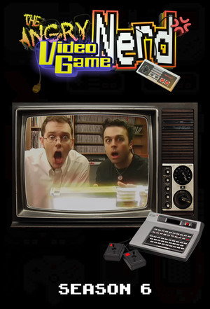 The Angry Video Game Nerd 6. évad (2011-04-06) poszter
