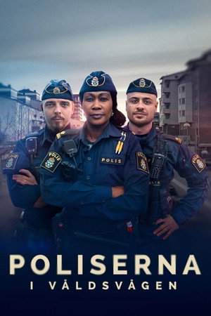 Poliserna i våldsvågen poszter