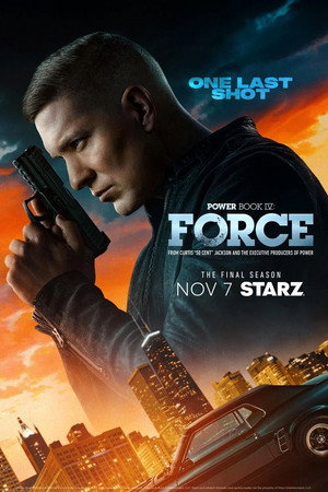 Power Book IV: Force 3. évad (2025-11-07) poszter
