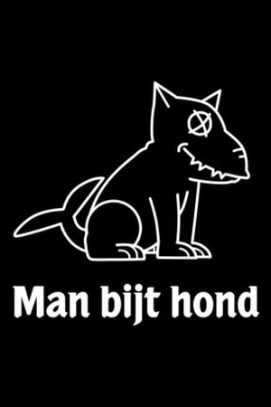 Man bijt hond 1. évad (2025-02-03) poszter