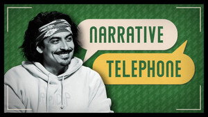 Narrative Telephone 3. évad Ep.1 1. epizód