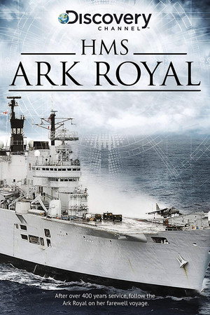 HMS Ark Royal 1. évad (2011-02-22) poszter