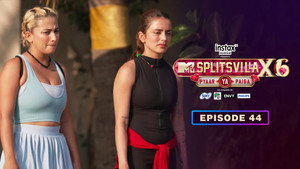 MTV Splitsvilla 16. évad Ep.44 44. epizód