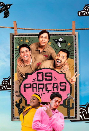 Os Parças - A Série poszter