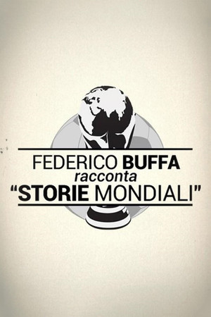 Buffa racconta Storie Mondiali 1. évad (2014-04-03) poszter