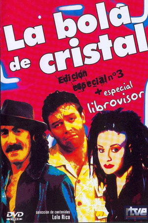 La Bola de Cristal 3. évad (1986-10-04) poszter