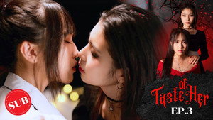 Taste of Her 1. évad Ep.3 3. epizód