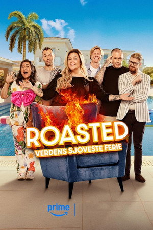 Roasted: Verdens Sjoveste Ferie 2. évad (2025-05-09) poszter