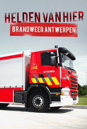 Helden van Hier: Brandweer Antwerpen poszter