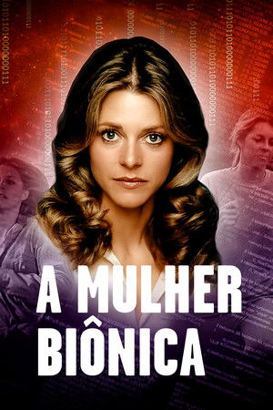 The Bionic Woman poszter