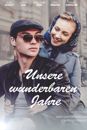 Unsere wunderbaren Jahre poszter