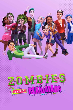 Zombies: The Re-Animated Series poszter